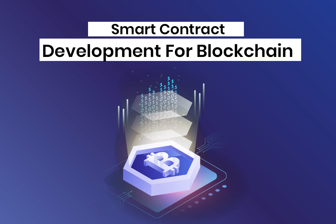Smart Contract Development For Blockchain